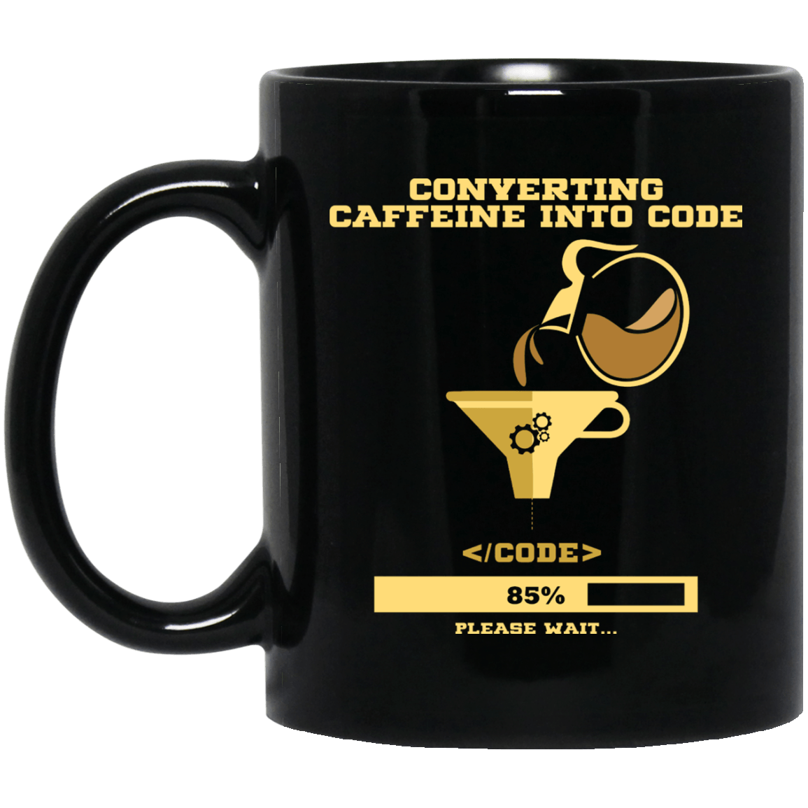 Convert Caffeine into Code Mug